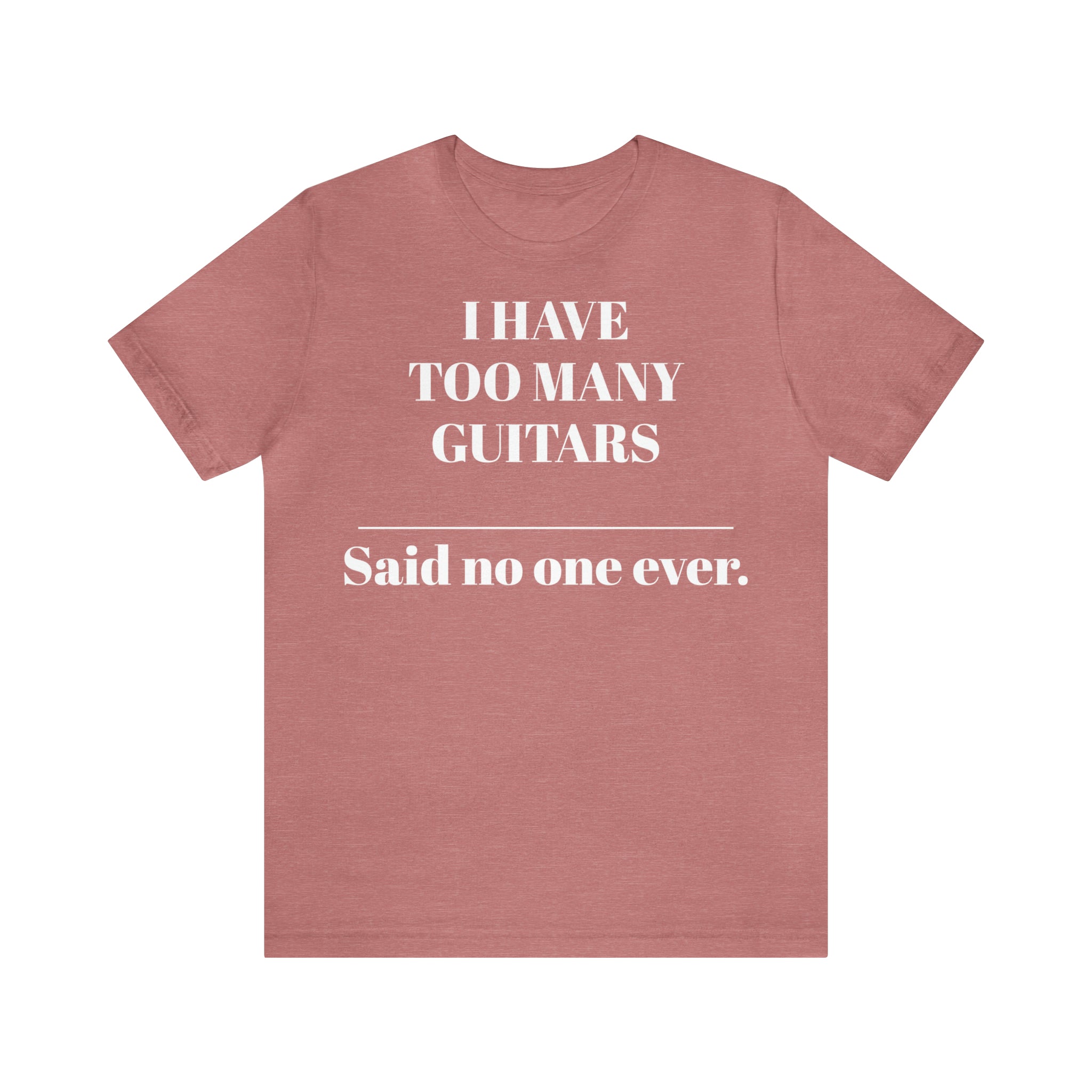 One too many T-shirt
