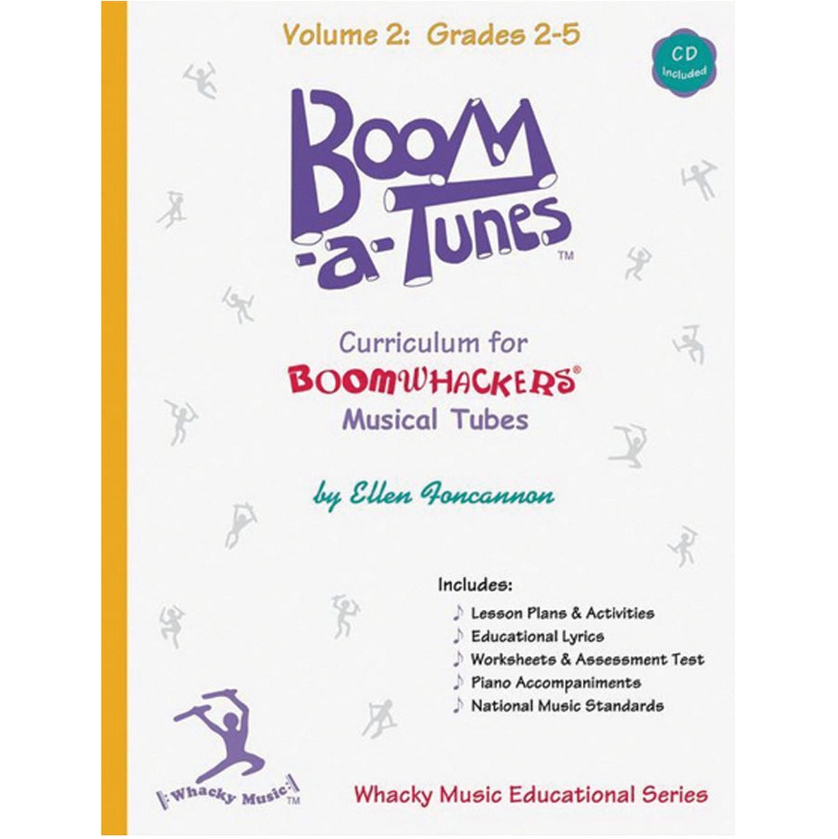 Boomwhackers Boom-A-Tunes Curriculum-Volume 2 CD