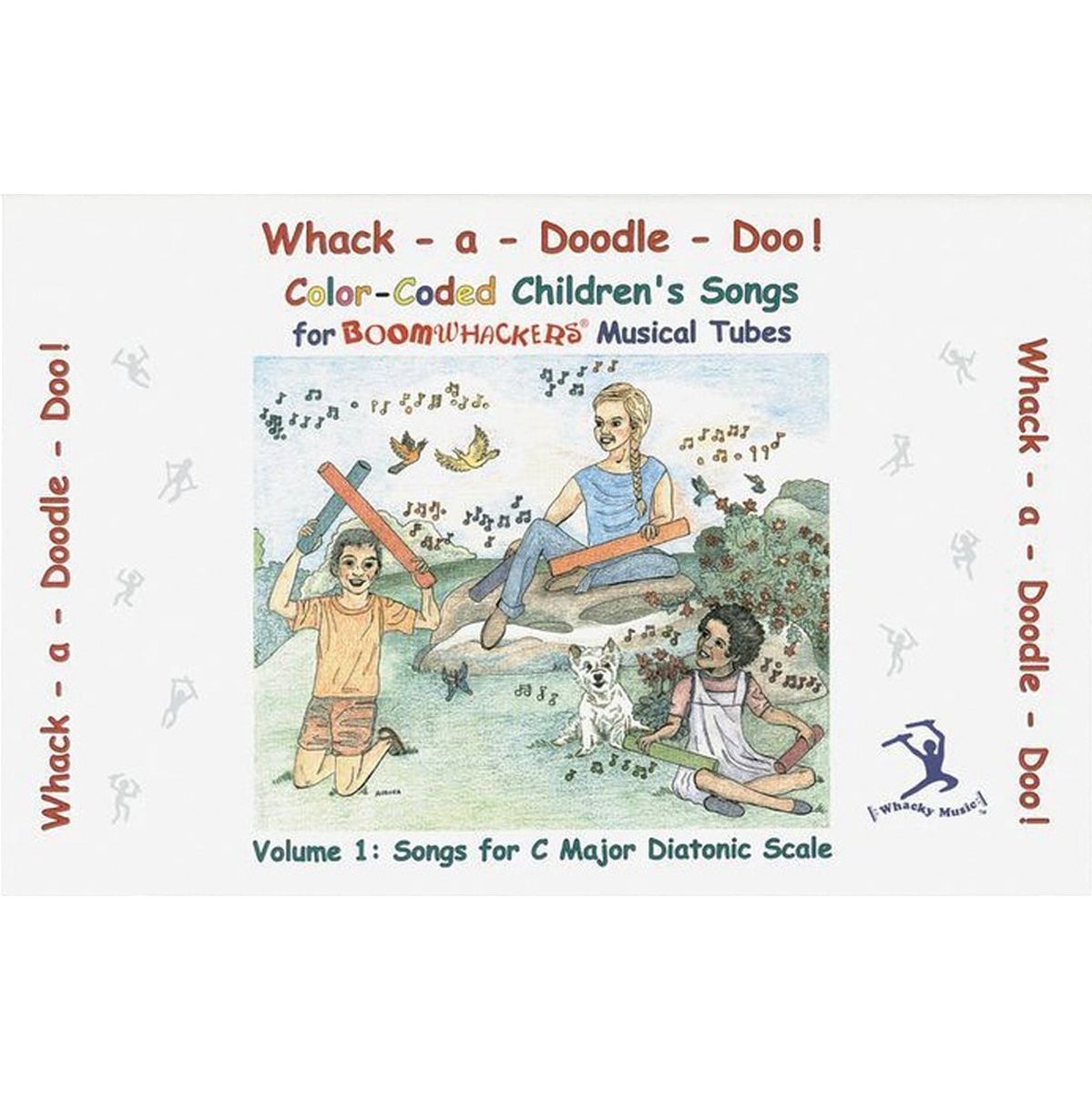 Boomwhackers Whack-A-Doodle Doo! Songbook